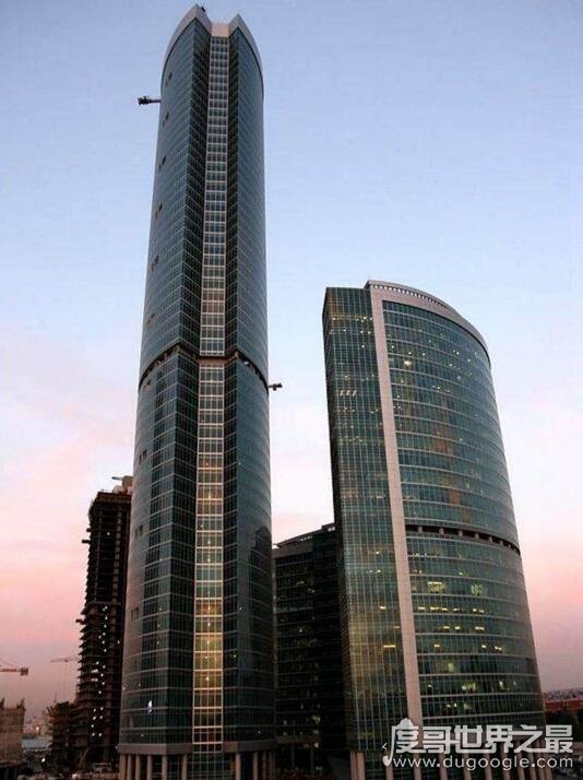 欧洲第一高楼，俄罗斯联邦大厦高509米(乃中国建造)
